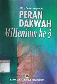 Peran Dakwah Milenium Ketiga