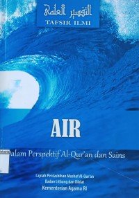 Air Dalam Perspektif Al - Qur'an dan Sains