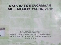 Data Base Keagamaan Dki Jakarta Tahun 2002