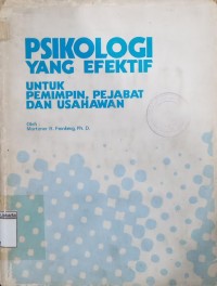 Psikologi yang Efektif untuk Pemimpin, Pejabat, dan Usahawan