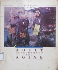 Adult Development and Aging