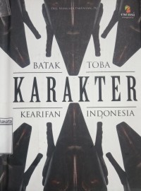 Batak Toba Karakter Kearifan Indonesia