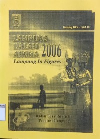 Lampung Dalam Angka = Lampung in Figures