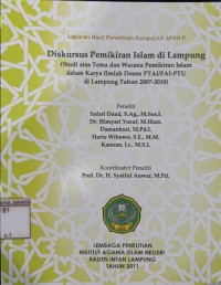 Diskursus Pemikiran Islam di Lampung: (Studi ata Tema dan Wacana Pemikiran Islam dalam Karya Ilmiah Dosen PTAI/FAI-PTU di Lampung Tahun 2007-2010)