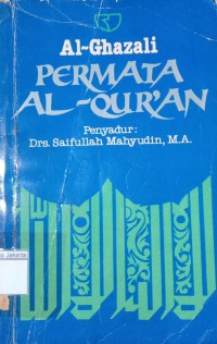 Permata Al-Qur'an: Penyadur: Drs. Saifullah Mahyudin, M.A.