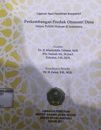 Perkembangan Produk Otonomi Desa Dalam Politik Hukum di Indonesia