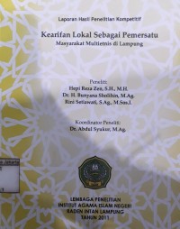 Kearifan Lokal Sebagai Pemersatu Masyarakat Multietnis di Lampung