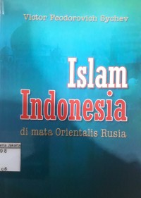 Islam Indonesia di Mata Orientalis Rusia