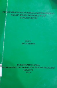 Pengembangan Kurikulum Pendidikan Agama Islam di Perguruan Tinggi Umum