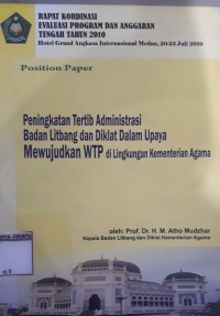 Peningkatan Tertib Administrasi Badan Litbang dan Diklat Dalam Upaya Mewujudkan WTP di Lingkungan Kementerian Agama