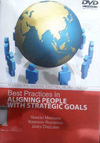 Managing Human Capital in Indonesia; Best Practices in Aligning People with Strategic Goals