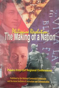 Philippine Revolution The Making of a Nation