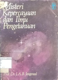 Misteri Kepercayaan dan Ilmu Pengetahuan