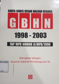 Garis-Garis Besar Haluan Negara 1998-2003: Tap Mpr Nomor II/MPR/1998