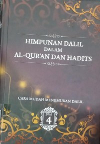 Himpunan Dalil dalam Al - Qur'an dan Hadits Jilid 4