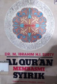 Al Qur'an Membasmi Syirik