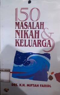 150 Masalah Nikah dan Keluarga