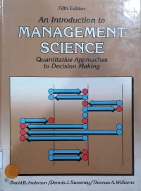 An Introduction to Management Science Quantitative Approaches to Decision Making