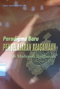 Paradigma Baru Pembelajaran Keagamaan di Madrasah Ibtidaiyah