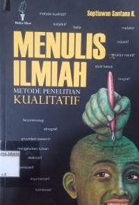 Menulis ilmiah Metode Peneliian Kualitatif