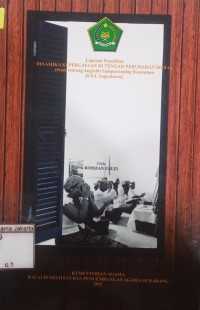 Laporan Penelitian Dinamika Kepercayaan di Tengah Perubahan Sosial: (Studi Tentang Angesthi Sampurnaning Kautaman di D.I Yogyakarta)