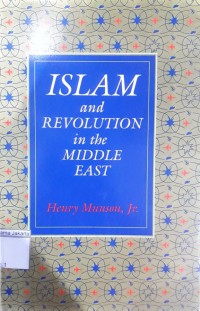 Islam and Revolution in the Middle East