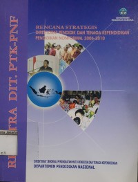 Rencana Strategis Direktorat Pendidik dan Tenaga Kependidikan Pendidikan Nonformal 2006-2010