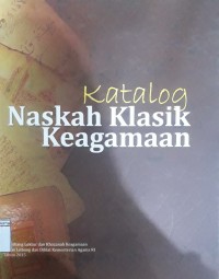 Katalog Naskah Klasik Keagamaan