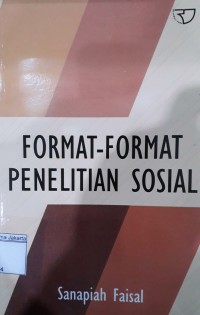 Format-Format Penelitian Sosial