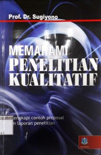 Memahami Penelitian Kualitatif