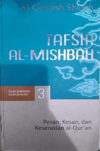 Tafsir Al-Mishbah; Surah Al-Maidah Surah Al- An'am Volume 3