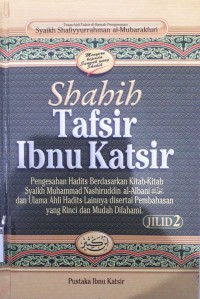 Shahih Tafsir Ibnu Katsir; Juz 3-6 Surah Al-Baqarah Al-Imran Surah An-Nisaa Jilid 2