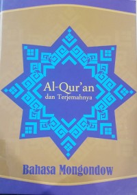 Al-Qur'an dan Terjemahnya Bahasa Mongondow