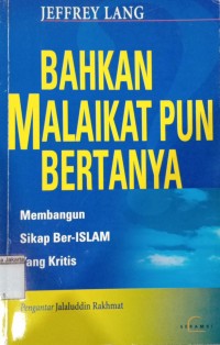 Bahkan Malaikat pun Bertanya