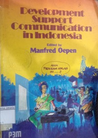 Development Support Communication In Indonesia