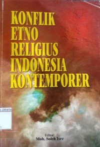 Konflik Etno Religius Indonesia Kontemporer