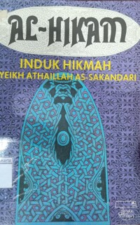 Al-Hikam Induk Hikmah Syeikh Athaillah As-Sakandari