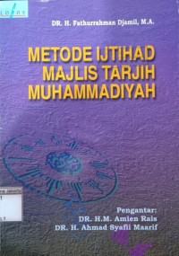 Metode Ijtihad Majelis Tarjih Muhammadiyah