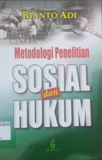 Metodologi Penelitian Sosial dan Hukum