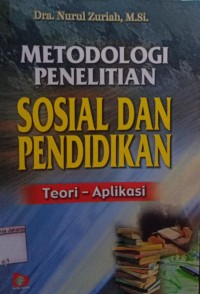 Metode Penelitian Sosial dan Pendidikan