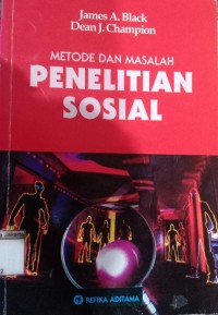 Metodologi dan Masalah Penelitian Sosial