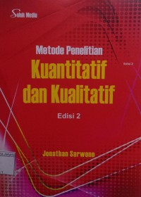 Metode Penelitian Kuantitatif dan Kualitatif