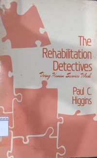 The Rehabilitation Detectives