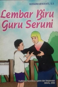 Lembar Biru Guru Seruni