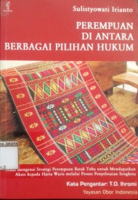 Perempuan di Antara Berbagai Pilihan Hukum