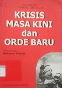 Krisis Masa Kini dan Orde Baru