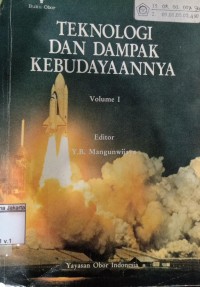 Teknologi dan Kebudayaannya {Volume 1}