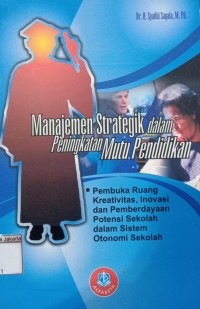 Manajemen Sterategik dalam Peningkatan Mutu Pendidikan