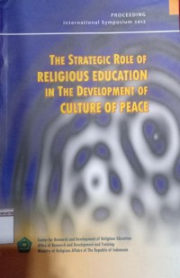 The Strategic Role Of Religious Education In The Development Of Culture Of Peace