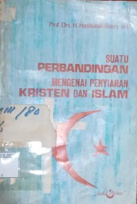 Suatu Perbandingan Mengenai Penyiaran Kristen dan Islam